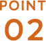 POINT 02
